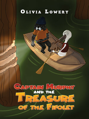 cover image of Captain Murphy and the Treasure of the Fifolet